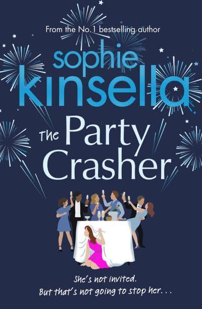 Party Crasher The - Sophie Kinsella