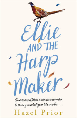 Ellie and the Harp maker - Hazel Prior
