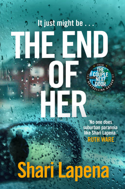 End of Her - Shari Lapena