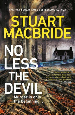 No Less The Devil - Stuart MacBride