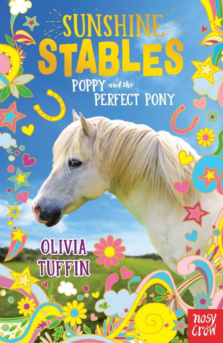 Sunshine Stables 01: Poppy & the perfect - Olivia Tuffin