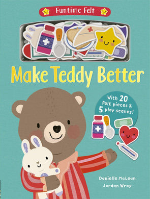 Funtime Felt: Make Teddy Better - Little Tiger