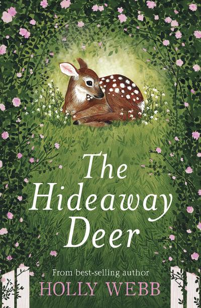 Summer Wildlife 01: Hideaway Deer The - Holly Webb