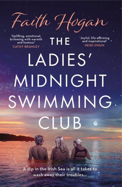 Ladies' Midnight Swimming Club - Faith Hogan
