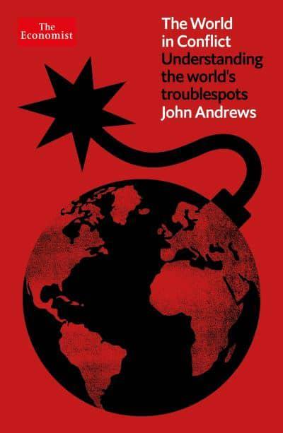 World In Conflict, The - John Andrews