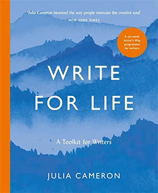 Write For Life - Julia Cameron