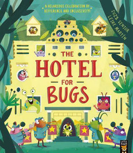 Hotel For Bugs, The - Suzy Senior