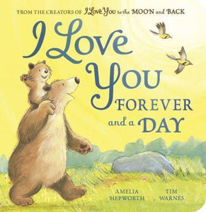 I Love You Forever & A Day - Amelia Hepworth