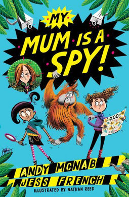 My Mum is a Spy - Andy McNab