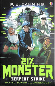 21% Monster 03: Serpent Strike