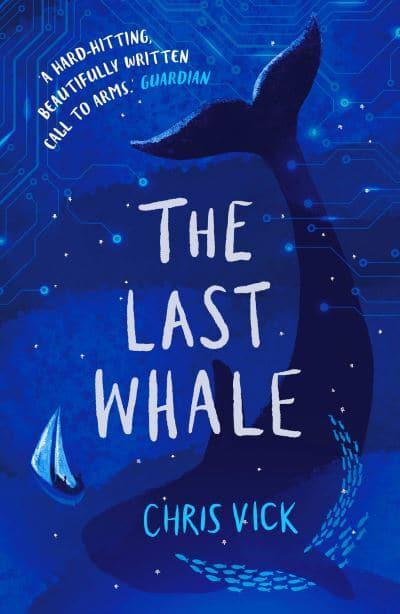 Last Whale, The - Chris Vick