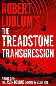 Robert Ludlum's The Treadstone Transgres - Josua Hood
