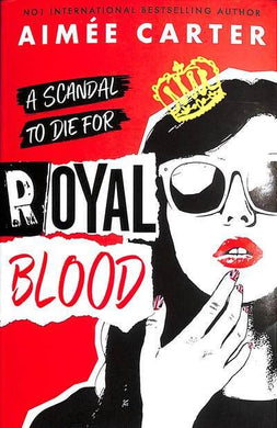 Royal Blood 01 - Aimee Carter