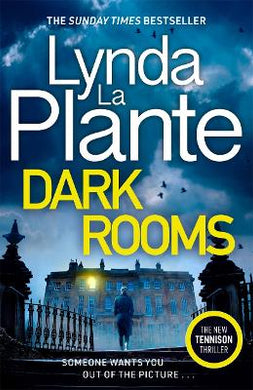 DCI Tennison 08: Dark Rooms - Lynda La Plante