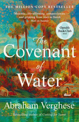 Covenant Of Water, The - Abraham Verghese