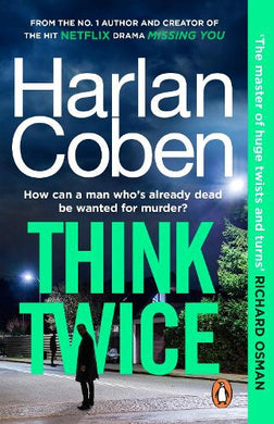 Myron Bolitar 12: Think Twice - Harlan Coben