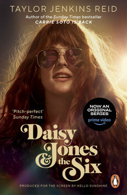 Daisy Jones & The Six TV Tie-In - Taylor Jenkins Reid