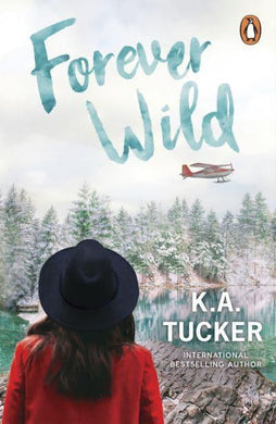 Simple Wild 03: Forever Wild - K.A Tucker
