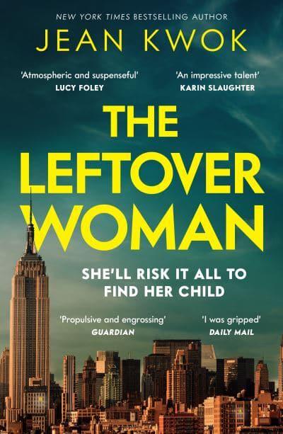 Leftover Woman - Jean Kwok