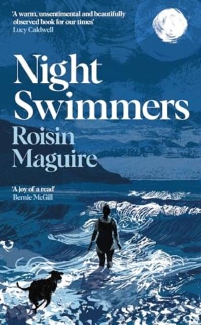 Night Swimmers, The - Roisin Maguire