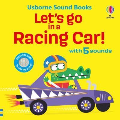 Let's Go In A Racing Car - Usborne