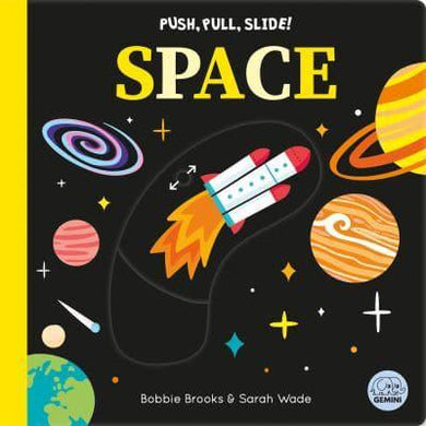 Push Pull Slide Space - Bobbie Brooks