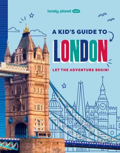 Kids GT London - Lonely Planet Kids
