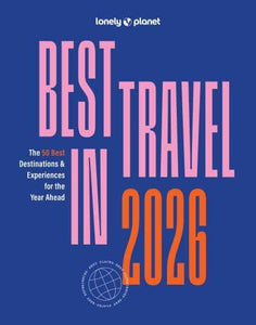 Lonely Planets Best In Travel 2026