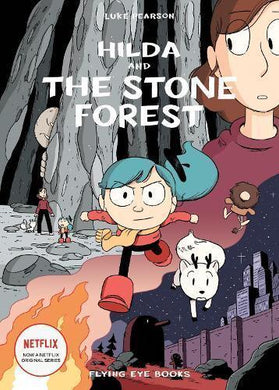 Hilda & The Stone Forest - Luke Pearson