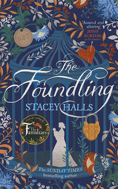 Foundling The - Stacey Halls