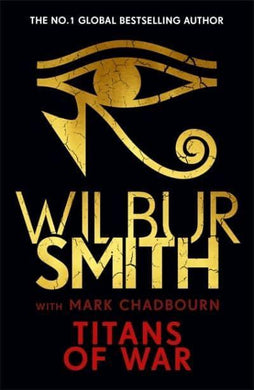 Titans Of War - Wilbur Smith