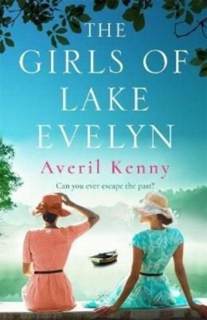 Girls of Lake Evelyn The - Averil Kenny