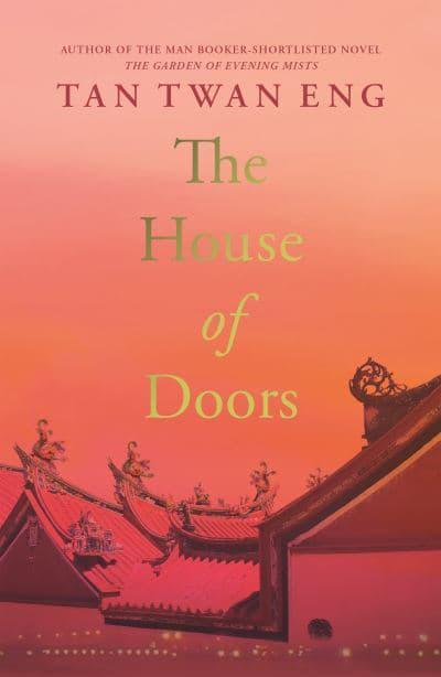 House Of Doors, The - Tan Twan Eng