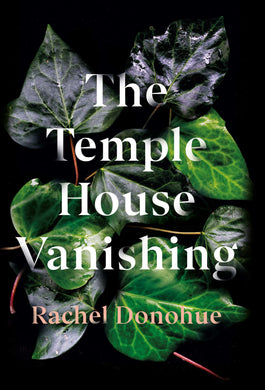 Temple House Vanishing The - Rachel Donohue