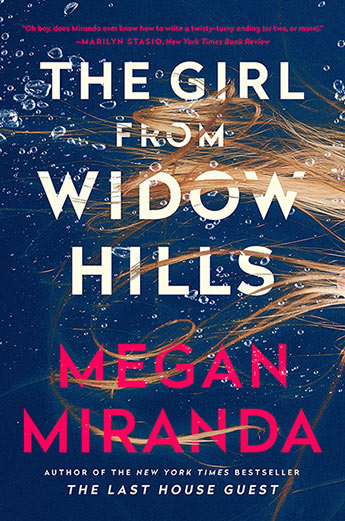 Girl from Widow Hills The - Megan Miranda