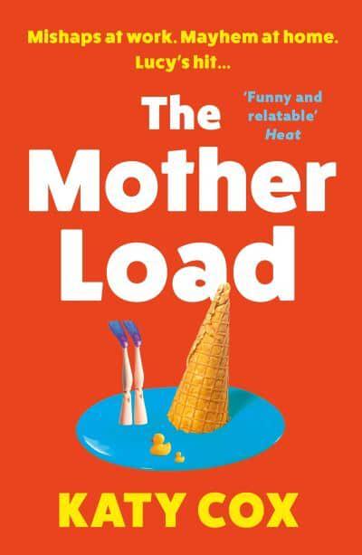 Mother Load, The - Katy Cox