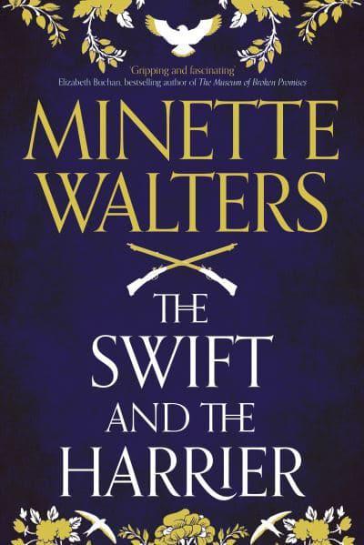 Swift And The HarrierThe - Minette Walters