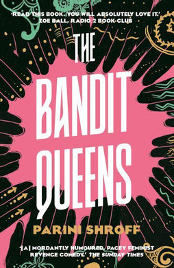 Bandit Queens - Parini Shroff