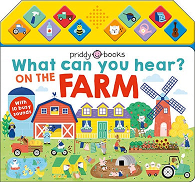 What Can You Hear? On The Farm - Priddy