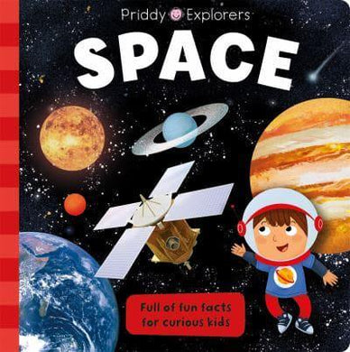Priddy Explorers: Space - Priddy