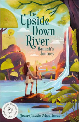 Upside Down River 02: Hannah's Story - Jean-Claude Mourvelat
