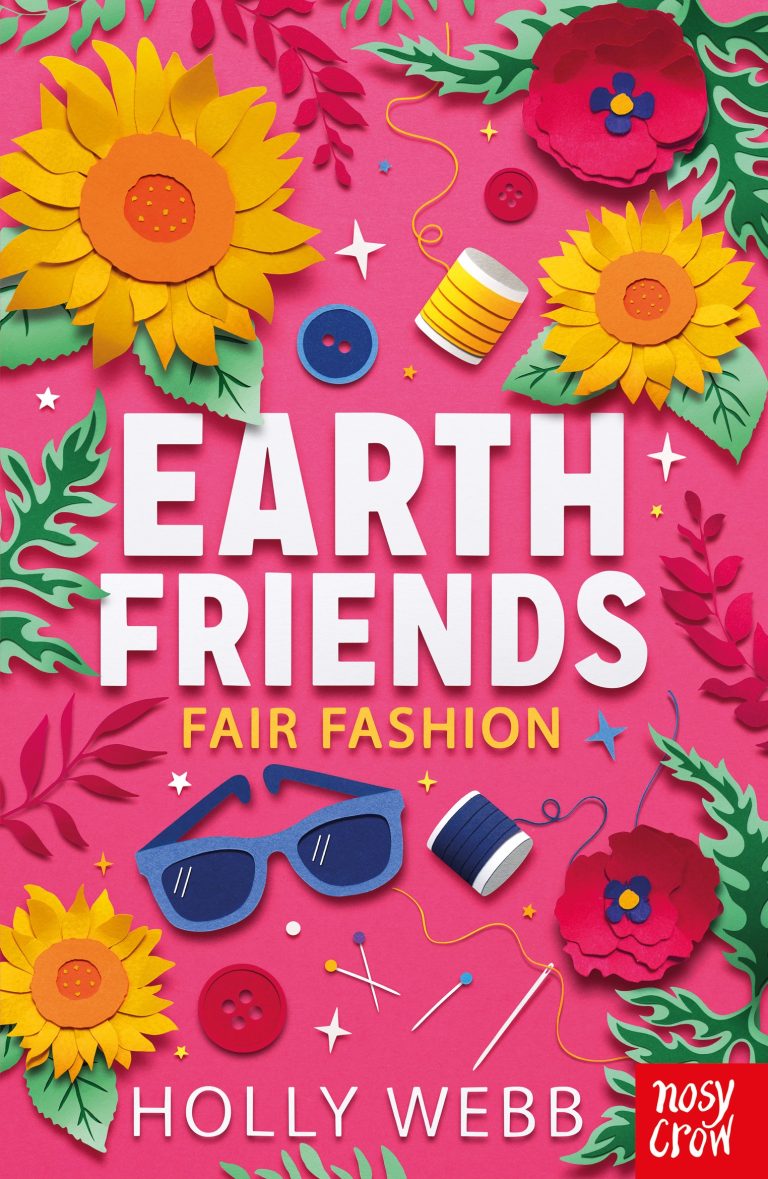 Earth Friends 01: Fair Fashion - Holly Webb
