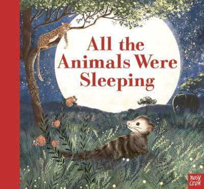 All Animals Were Sleeping - Clare Helen Welsh
