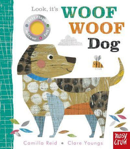 Look it's Woof Woof Dog - Camilla Reid