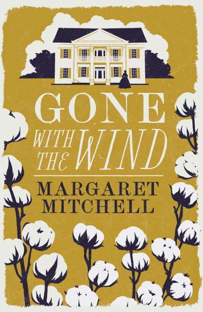 Alma Classics: Gone with the Wind - Margaret Mitchell