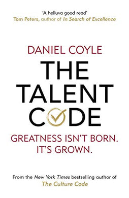 Talent Code The - Daniel Coyle