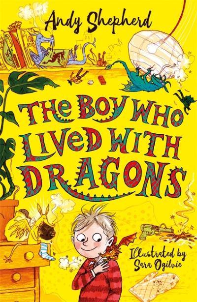 Boy Who Lived With Dragons 02 - Andy Sheperd