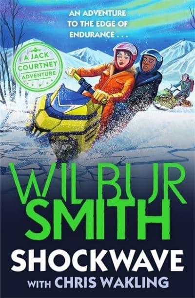 Jack Courtney 3: Shockwave - Wilbur Smith