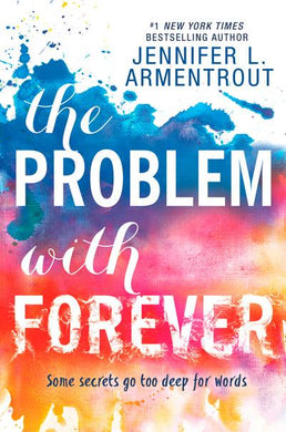 Problem With Forever, The - Jennifer L Armentrout