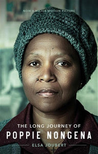 Long Journey of Poppie Nongena - Elsa Joubert